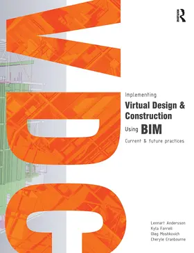 Andersson / Farrell / Moshkovich |  Implementing Virtual Design and Construction Using Bim | Buch |  Sack Fachmedien