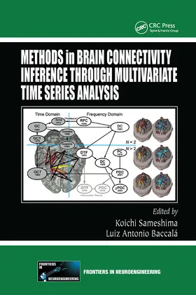 Sameshima / Baccala |  Methods in Brain Connectivity Inference Through Multivariate Time Series Analysis | Buch |  Sack Fachmedien