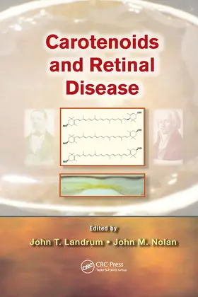 Landrum / Nolan |  Carotenoids and Retinal Disease | Buch |  Sack Fachmedien