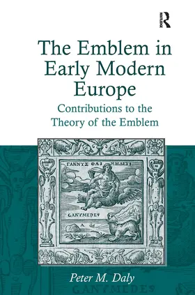 Daly |  The Emblem in Early Modern Europe | Buch |  Sack Fachmedien