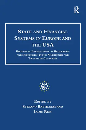 Reis / Battilossi |  State and Financial Systems in Europe and the USA | Buch |  Sack Fachmedien