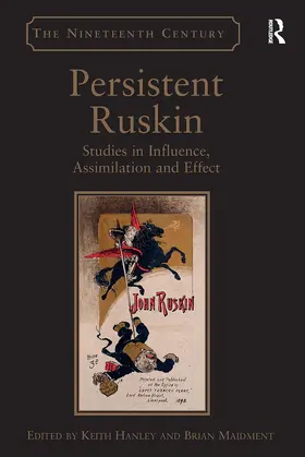 Hanley / Maidment |  Persistent Ruskin | Buch |  Sack Fachmedien