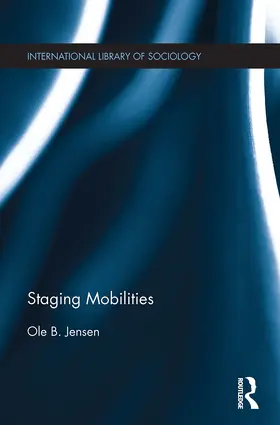Jensen |  Staging Mobilities | Buch |  Sack Fachmedien