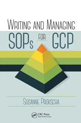 Prokscha | Writing and Managing SOPs for GCP | Buch | 978-1-032-92673-5 | www.sack.de