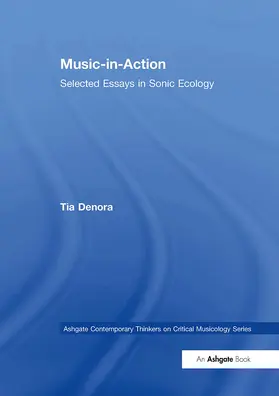 DeNora |  Music-in-Action | Buch |  Sack Fachmedien