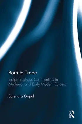 Gopal | Born to Trade | Buch | 978-1-032-92685-8 | www.sack.de