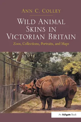 Colley | Wild Animal Skins in Victorian Britain | Buch | 978-1-032-92709-1 | www.sack.de