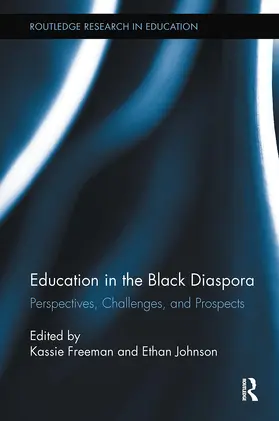 Freeman / Johnson | Education in the Black Diaspora | Buch | 978-1-032-92724-4 | www.sack.de