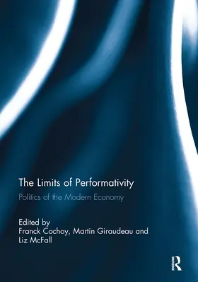 Cochoy / Giraudeau / McFall | The Limits of Performativity | Buch | 978-1-032-92826-5 | www.sack.de