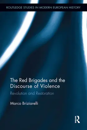 Briziarelli |  The Red Brigades and the Discourse of Violence | Buch |  Sack Fachmedien
