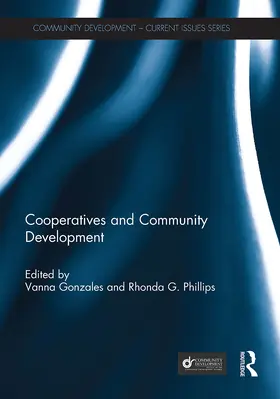 Phillips / Gonzales |  Cooperatives and Community Development | Buch |  Sack Fachmedien