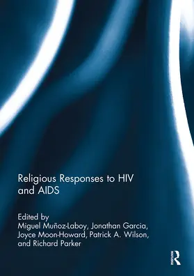 Munoz-Laboy / Garcia / Moon-Howard |  Religious Responses to HIV and AIDS | Buch |  Sack Fachmedien
