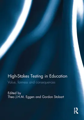 Eggen / Stobart |  High-Stakes Testing in Education | Buch |  Sack Fachmedien