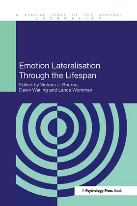Bourne / Watling / Workman |  Emotion Lateralisation Through the Lifespan | Buch |  Sack Fachmedien