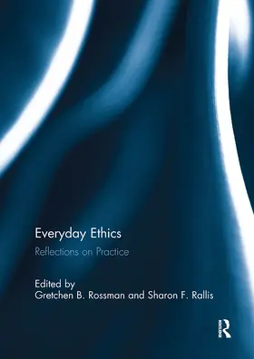 Rossman / Rallis | Everyday Ethics | Buch | 978-1-032-93046-6 | www.sack.de