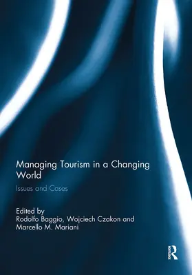 Baggio / Czakon / Mariani |  Managing Tourism in a Changing World | Buch |  Sack Fachmedien
