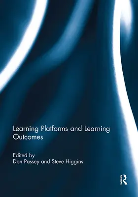 Passey / Higgins |  Learning Platforms and Learning Outcomes | Buch |  Sack Fachmedien