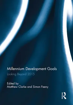 Clarke / Feeny | Millennium Development Goals | Buch | 978-1-032-93082-4 | www.sack.de