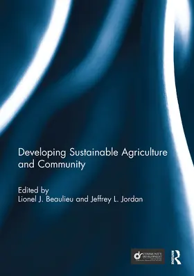 Beaulieu / Jordan |  Developing Sustainable Agriculture and Community | Buch |  Sack Fachmedien