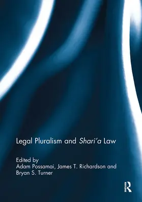 Possamai / Richardson / Turner |  Legal Pluralism and Shari'a Law | Buch |  Sack Fachmedien