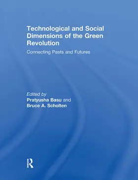 Basu / Scholten |  Technological and Social Dimensions of the Green Revolution | Buch |  Sack Fachmedien