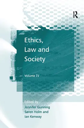Gunning |  Ethics, Law and Society | Buch |  Sack Fachmedien