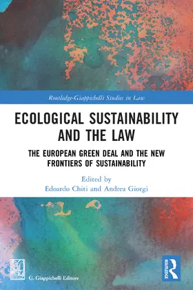 Chiti / Giorgi |  Ecological Sustainability and the Law | Buch |  Sack Fachmedien