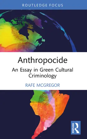 McGregor | Anthropocide | Buch | 978-1-032-93430-3 | www.sack.de