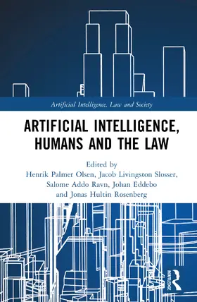 Palmer Olsen / Livingston Slosser / Eddebo |  Artificial Intelligence, Humans and the Law | Buch |  Sack Fachmedien