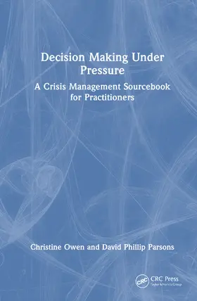 Owen / Phillip Parsons |  Decision Making Under Pressure | Buch |  Sack Fachmedien