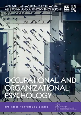 Steptoe-Warren / Ward / Brown |  Occupational and Organizational Psychology | Buch |  Sack Fachmedien