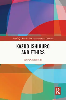 Colombino |  Kazuo Ishiguro and Ethics | Buch |  Sack Fachmedien