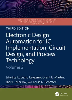 Martin / Lavagno / Markov |  Electronic Design Automation for IC Implementation, Circuit Design, and Process Technology | Buch |  Sack Fachmedien