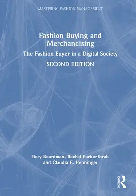 Boardman / Parker-Strak / Henninger |  Fashion Buying and Merchandising | Buch |  Sack Fachmedien