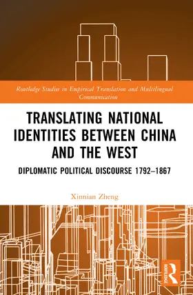 Zheng | Translating National Identities Between China and the West | Buch | 978-1-032-93680-2 | www.sack.de
