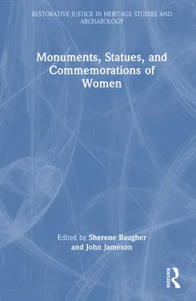 Baugher / Jameson |  Monuments, Statues, and Commemorations of Women | Buch |  Sack Fachmedien