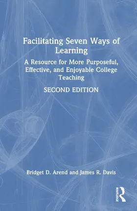 Arend / Davis |  Facilitating Seven Ways of Learning | Buch |  Sack Fachmedien