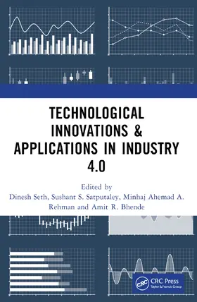 Seth / S. Satputaley / A. Rehman |  Technological Innovations & Applications in Industry 4.0 | Buch |  Sack Fachmedien