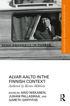 Mikkola / Niskanen / Pallasmaa |  Alvar Aalto in the Finnish Context | Buch |  Sack Fachmedien