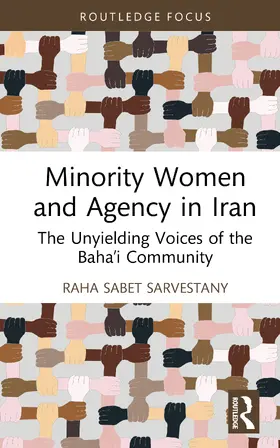 Sarvestany |  Minority Women and Agency in Iran | Buch |  Sack Fachmedien