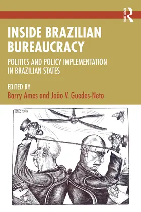 Ames / Guedes-Neto |  Inside Brazilian Bureaucracy | Buch |  Sack Fachmedien