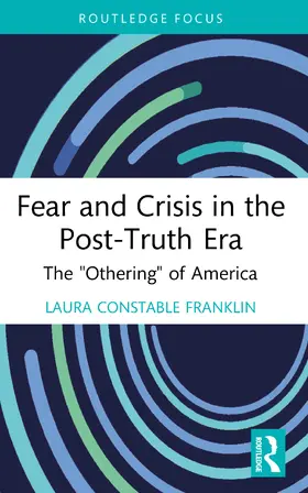 Franklin | Fear and Crisis in the Post-Truth Era | Buch | 978-1-032-94062-5 | www.sack.de
