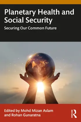 Aslam / Gunaratna | Planetary Health and Social Security | Buch | 978-1-032-94127-1 | www.sack.de