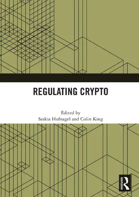 Hufnagel / King |  Regulating Crypto | Buch |  Sack Fachmedien
