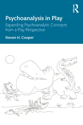 Cooper |  Psychoanalysis in Play | Buch |  Sack Fachmedien