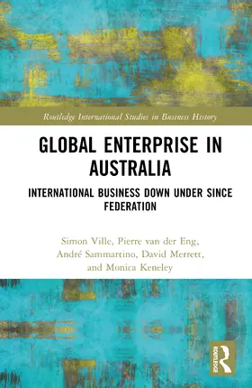 Ville / van der Eng / Sammartino |  Global Enterprise in Australia | Buch |  Sack Fachmedien