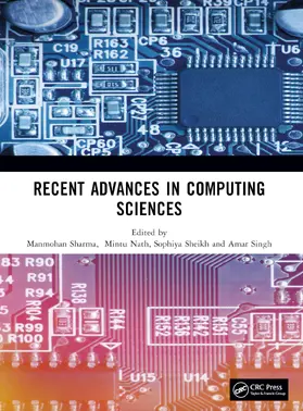 Sharma / Nath / Sheikh |  Recent Advances in Computing Sciences | Buch |  Sack Fachmedien