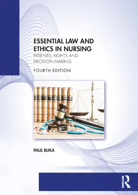 Buka |  Essential Law and Ethics in Nursing | Buch |  Sack Fachmedien