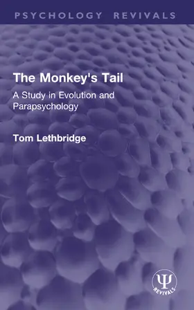 Lethbridge |  The Monkey's Tail | Buch |  Sack Fachmedien
