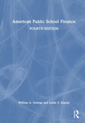 Owings / Kaplan |  American Public School Finance | Buch |  Sack Fachmedien